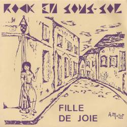 Rock En Sous-Sol : Fille de Joie